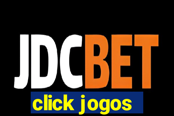 click jogos - ganhar dinheiro